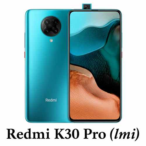 فایل (ENG Firmware (Fastboot Flashing شیائومی Redmi K30 Pro (Lmi)