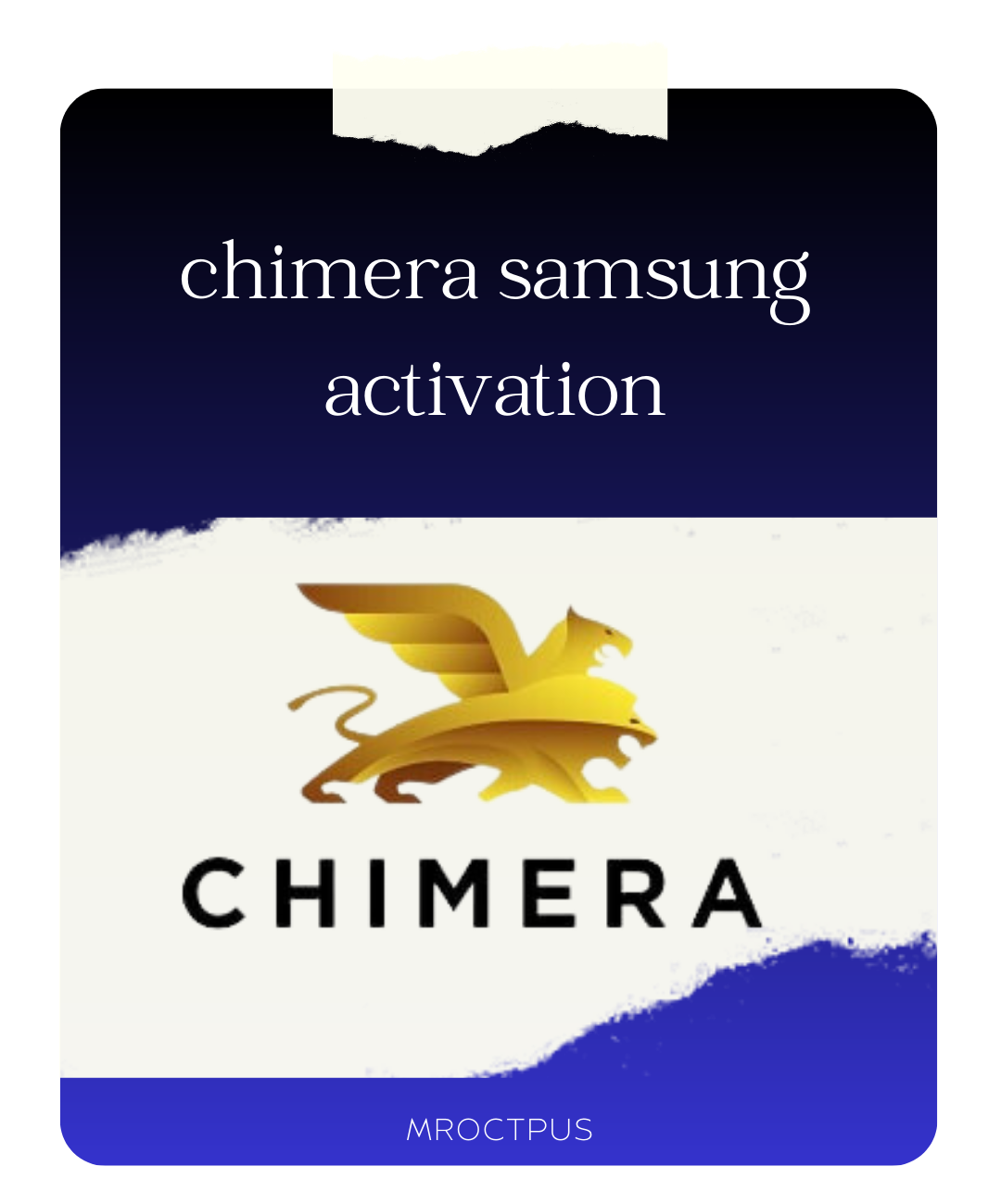 اکتیو اکانت یکساله چیمرا سامسونگ | Chimera Tool Samsung