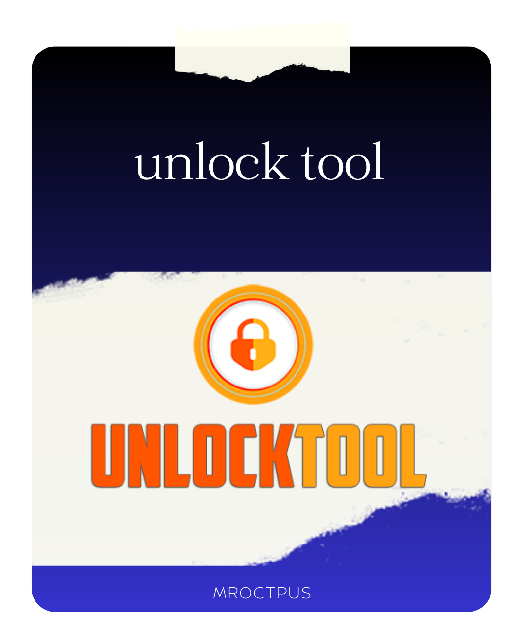 لایسنس UnlockTool – اکتیو اکانت آنلاک تولز