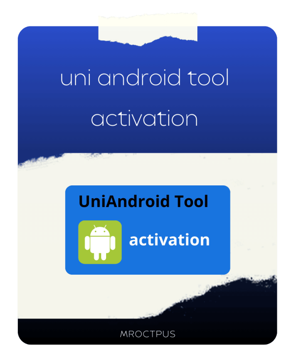 uni android tool