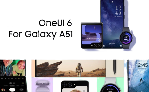 رام سفارشی One UI 6.0 بر اساس اندروید 14 برای Galaxy A51