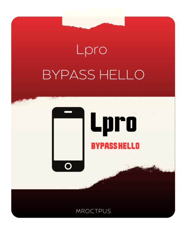 Lpro bypass Hello