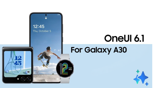 رام  سفارشی One UI 6.1 بر اساس اندروید 14 برای Galaxy A30