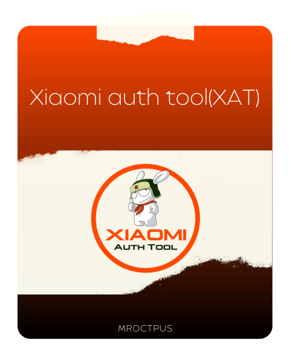 کردیت ابزار Xiaomi auth tool (XAT)