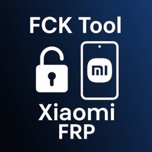 کردیت ابزار FCK Tool xiaomi FRP