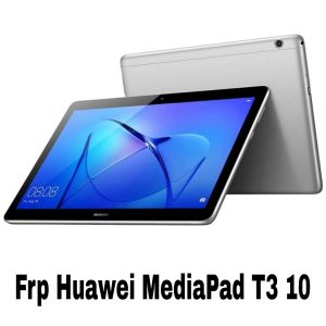 حذف FRP هواوی MediaPad T3 10 در حالت تست پوینت