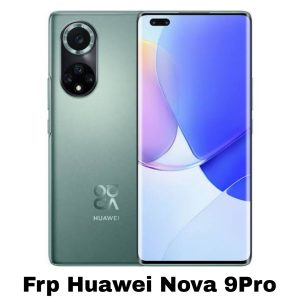 حذف FRP هواوی Huawei Nova 9Pro در حالت تست پوینت