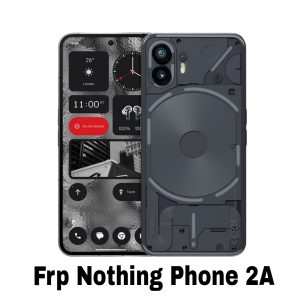 حذف Frp موبایل Nothing Phone 2A