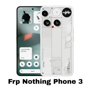 حذف Frp موبایل Nothing Phone 3